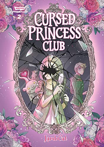 Cursed Princess Club Volume Two: A WEBTOON Unscrolled Graphic Novel von Macmillan USA